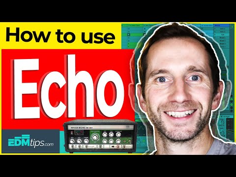 How to use ECHO (Delay) in Ableton Live