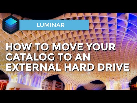 How To Move A Luminar Catalog To An External Hard Drive