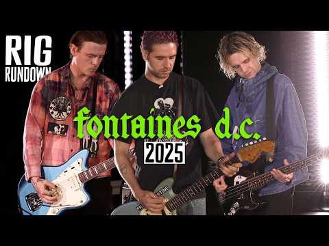 Fontaines D.C. Rig Rundown with Conor Curley, Conor "Deego" Deegan III & Carlos O'Connell [2025]