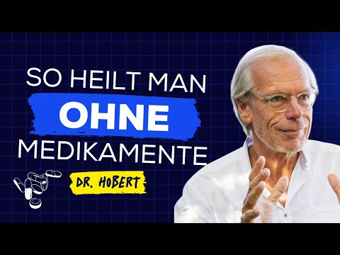 Dr. Hobert: Die Kraft zur Heilung zurückholen | 7500 Jahre alte Medizin