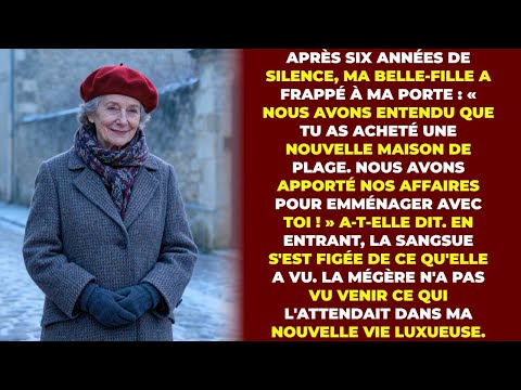 Après Six Ans De Silence, Ma Belle-Fille A Frappé À Ma Porte Pour Ma Nouvelle Maison De Plage...