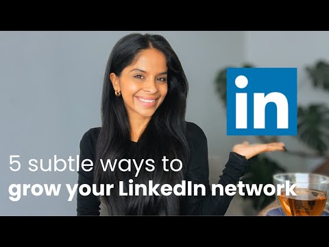 How to grow your network on LinkedIn