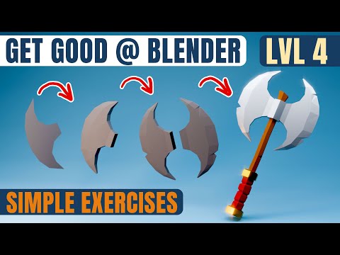 Master Blender - Skill Building Exercises - lvl 4 - Axe