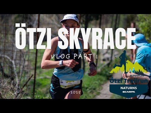 Ötzi Skyrace Naturns | VLOG Part 1 (Saisonsstart, Trail, Training)
