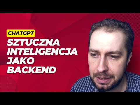 AI jako backend - ChatGPT do prototypowania?