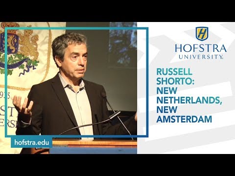 Russell Shorto: New Netherland, New Amsterdam