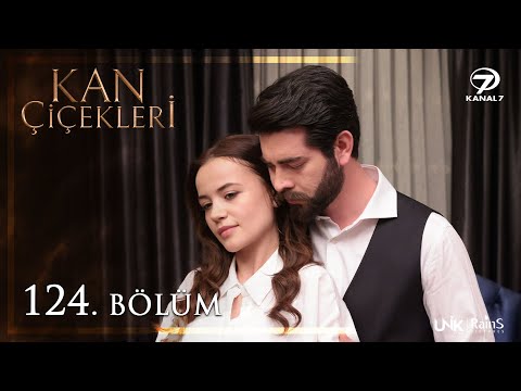 Kan Çiçekleri 124. Bölüm