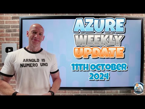 Azure Update - 11th October 2024