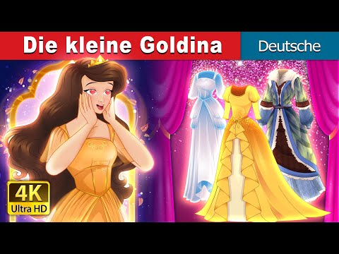 Die kleine Goldina | Little Goldina in German | @GermanFairyTales