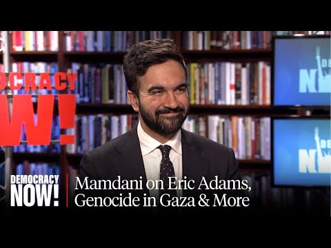 Zohran Mamdani on Trump's Meddling in Election as Eric Adams Drops Out