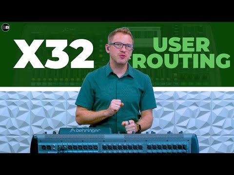 X32 User Routing: How to Patch Inputs and Outputs Like a Pro
