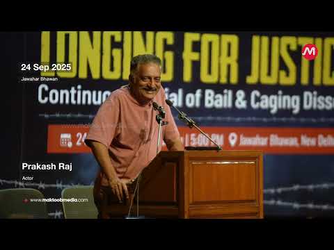 'When I visited Umar Khalid’s house, I saw his resilience govt can’t break': Prakash Raj | Maktoob