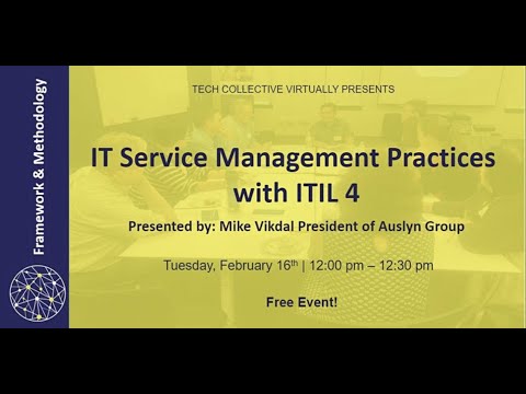 IT Service Management practices with ITIL 4
