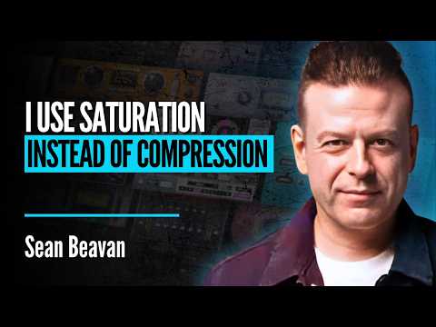 Saturation Instead of Compression? | Sean Beavan