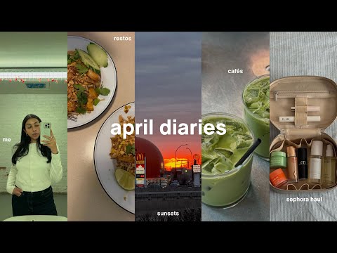 april diaries | blind boxes, montreal cafés & restaurants & big sephora haul