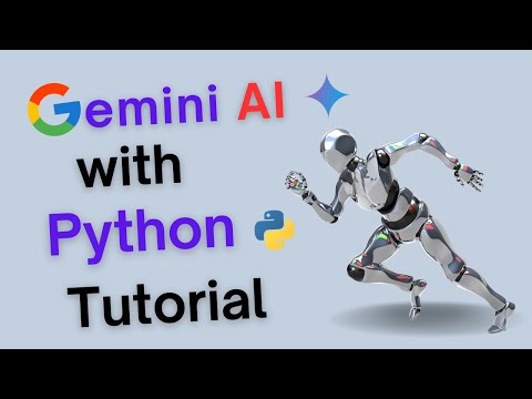 How to Use the Gemini API with Python - Build a Customizable AI Chatbot
