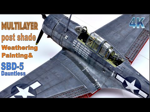 Building SBD5 Dauntless Italeri 1/48 & Multilayer Post Shade Weathering Tutorial