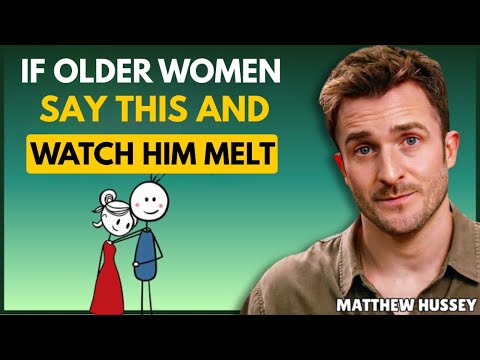 When older women drop this line, men don’t stand a chance || Matthew Hussey || Dating Advice