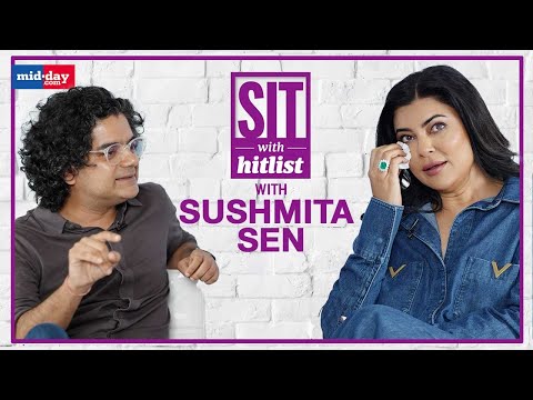 Sushmita Sen: I was running parallel between life and no life | Sit With Hitlist