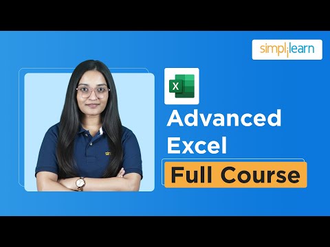 Advanced Excel Full Course | Advanced Excel Tutorial For Beginners | Excel Tutoring | Simplilearn