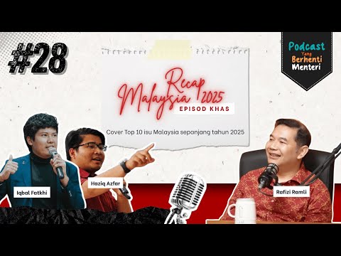 Episod Terakhir 2025: 10 Perkara Yang Kita Tak Boleh Buat-buat Lupa | YBM #28