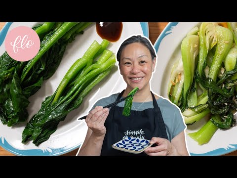 3 Classic Chinese Greens - How to Buy and Cook them