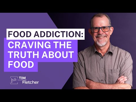 Food Addiction: Craving the Truth About Food