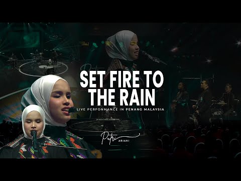 ADELE - SET FIRE TO THE RAIN, PUTRI ARIANI COVER (Live perform in Penang)