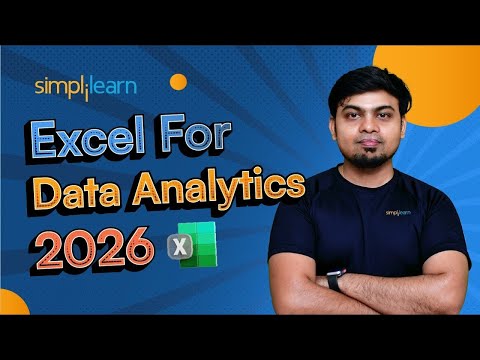 Excel for Data Analytics 2026 | Excel for Data Analyst | Data Analysis on Excel | Simplilearn