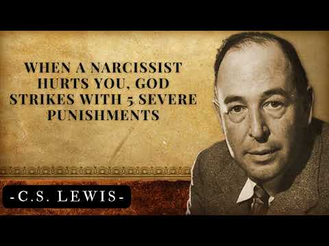 When a Narcissist Hurts You, God Strikes with 5 SEVERE Punishments | C.S. Lewis's Messages