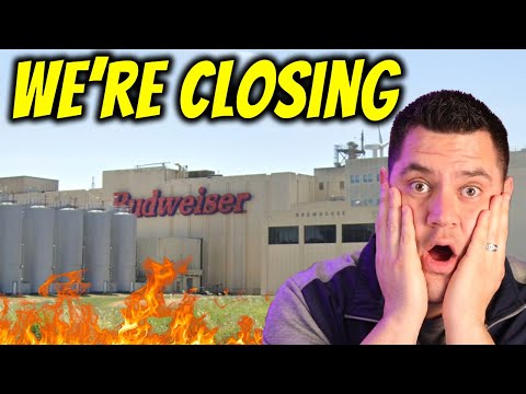Budweiser CLOSING Down As US Economy Gets Worse