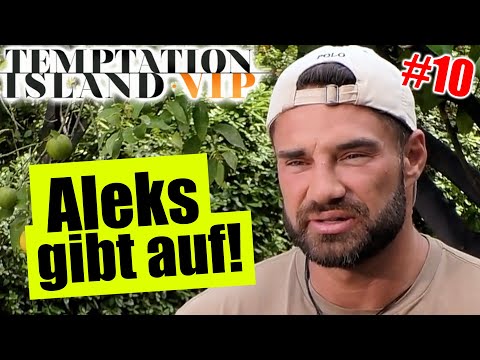 ALEKS HAT KEINEN BOCK MEHR! | Temptation Island VIP 2025 | Folge 10