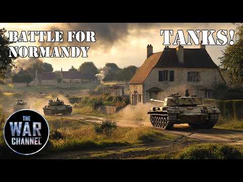 The Battle for Normandy | Tanks! | Full Documentary
