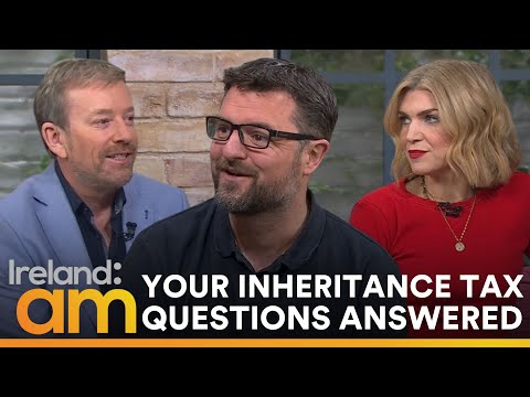 Eoin McGee Answers Your Biggest Inheritance Tax Questions💵 | IrelandAM