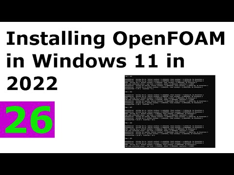 How to install OpenFOAM in Windows 11- 2022