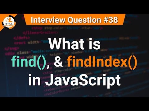 What is find() & findIndex in JavaScript | JavaScript Tutorials in Hindi | Interview Question #38
