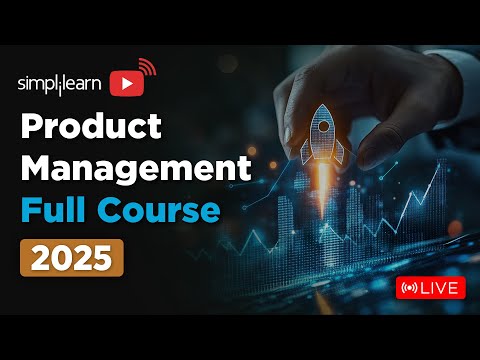 Product Management Full Course 2026 | Product Management Tutorial For Beginners | Simplilearn