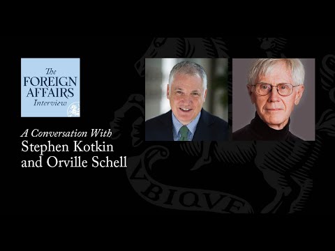 Stephen Kotkin and Orville Schell: What Drives Putin and Xi | Best Of: Foreign Affairs Interview