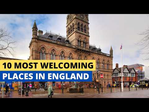 10 Most Welcoming Places In England