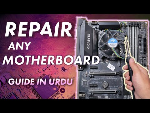 Motherboard Repair/Troubleshoot | Step by Step Guide | Urdu