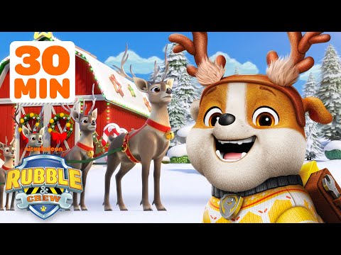 Rubble Travels to the North Pole & Helps Santa! w/ Charger | 30 Minute Compilation | Rubble & Crew