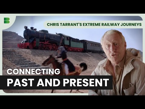 The Desert Railway That Changed History | Chris Tarrant's Extreme Railway Journeys | Documentary