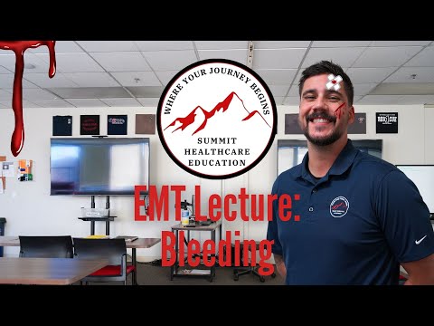 EMT Lecture: Bleeding