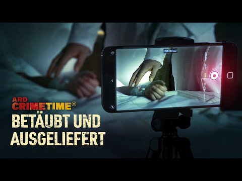Betäubt und ausgeliefert - Die Verbrechen des Arztes Philipp G. | ARD CrimeTime | Folge 1
