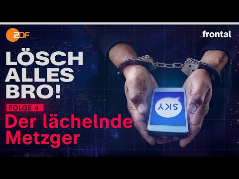 Podcast (4/5) I Lösch alles, Bro! - Der lächelnde Metzger | frontal
