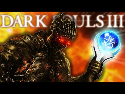 Dark Souls 3's Platinum Broke Me...