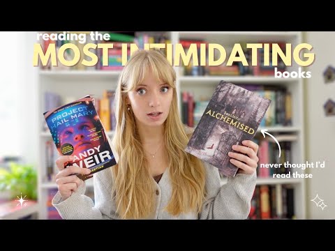 Reading the most intimidating books on my TBR