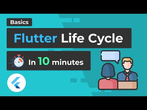 Learn Flutter Life Cycle In 10 Minutes
