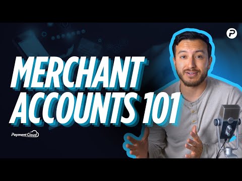 What Is A Merchant Account & Why Do You Need One? [Merchant Accounts EXPLAINED]
