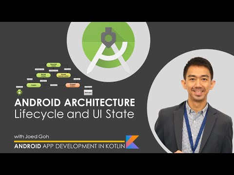 08  App Architecture: Lifecycle Events and Restoring UI State | Android App Development in Kotlin